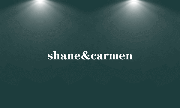 shane&carmen