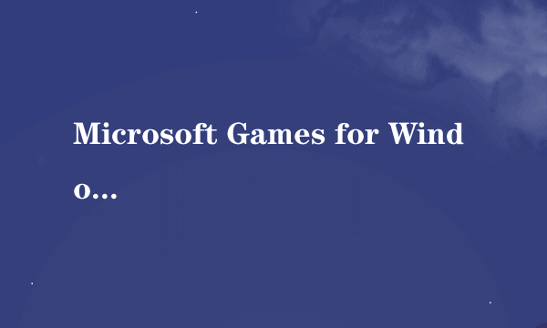 Microsoft Games for Windows - LIVE