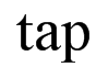 “tap”是什么意思？