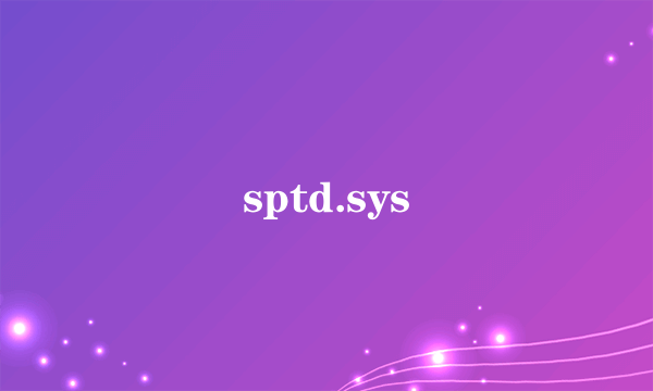 sptd.sys