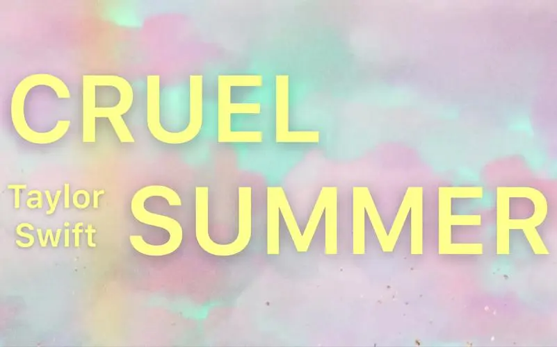 cruel summer歌词