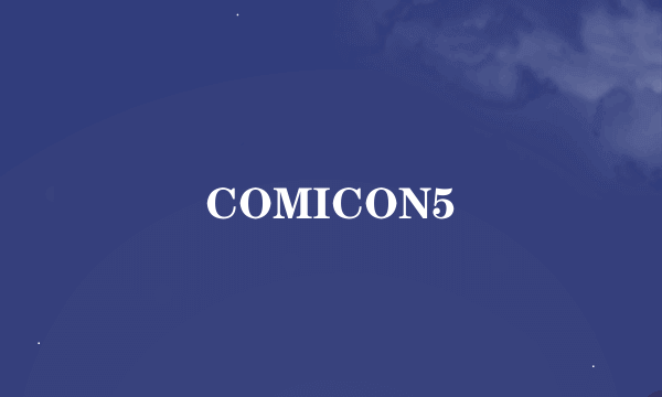 COMICON5