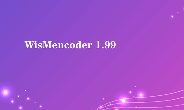 WisMencoder 1.99